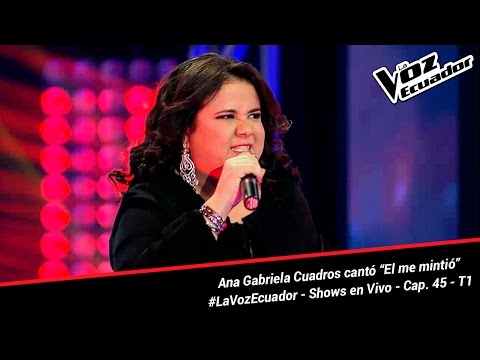 Ana Gabriela Cuadros cantó “El me mintió” - La Voz Ecuador - Shows en Vivo - Cap. 45 - T1
