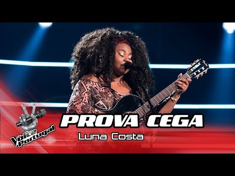 Luna Costa - "Menina estás à janela" | Prova Cega | The Voice Portugal