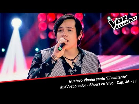 Gustavo Vicuña cantó “El cantante” - La Voz Ecuador - Shows en Vivo - Cap. 46 - T1