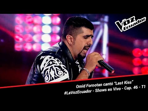 Omid Forootan cantó “Last Kiss” - La Voz Ecuador - Shows en Vivo - Cap. 46 - T1