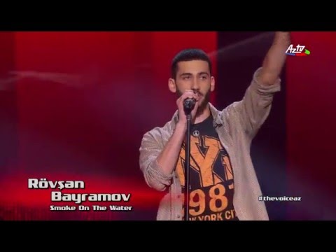 Rovshan Bayramov - Smoke on the Water | Blind Audition | The Voice of Azerbaijan 2015