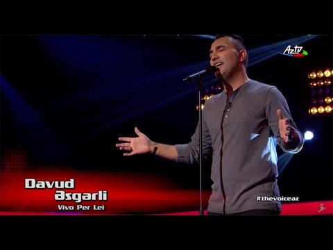 Davud Asgarov - Vivo Per Lei | Blind Audition | The Voice of Azerbaijan 2015